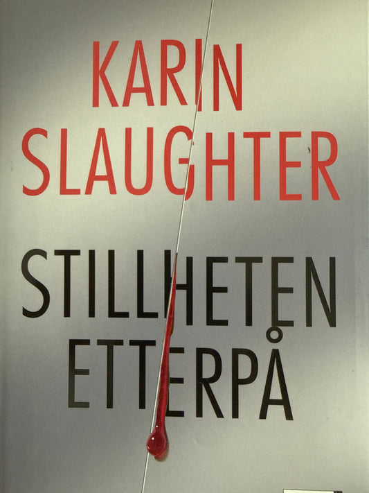 Stillheten etterpå - Innbundet