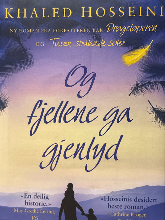 Og fjellene ga gjenlyd - Innbundet