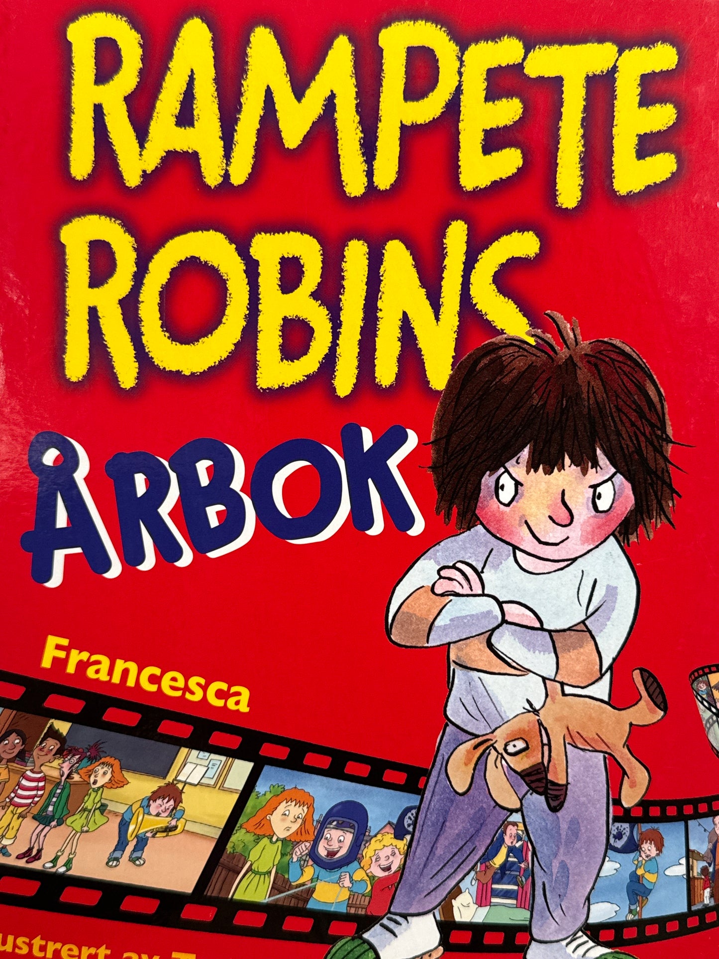 Rampete Robins årbok - Innbundet