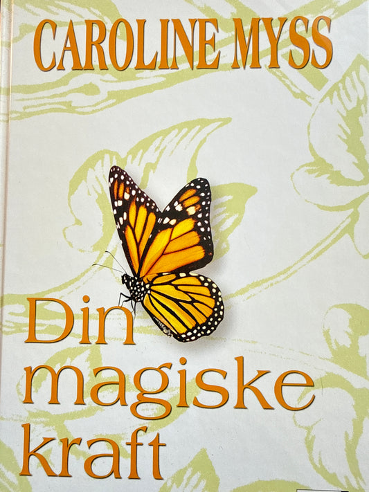 Din magiske kraft - Innbundet