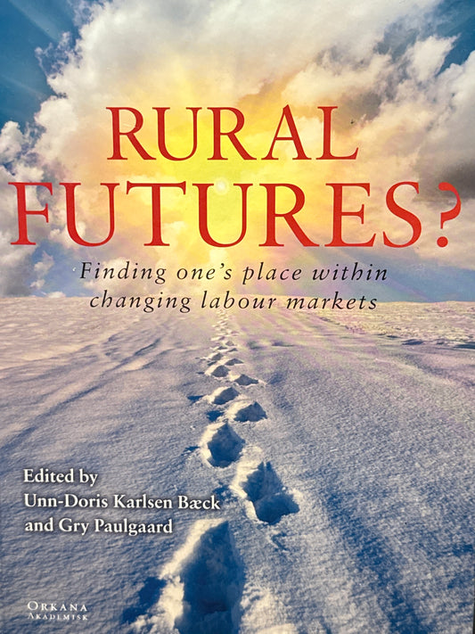 Rural Futures? - Innbundet