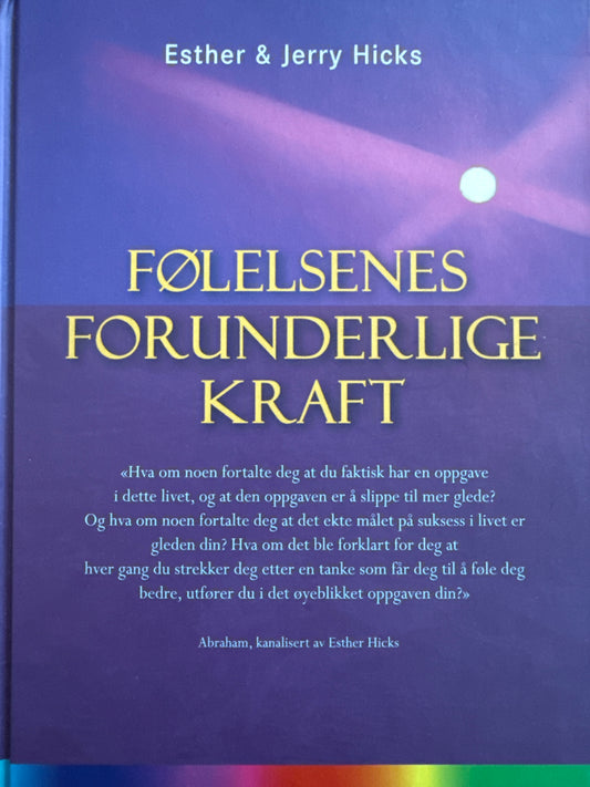 Følelsenes forunderlige kraft - Innbundet