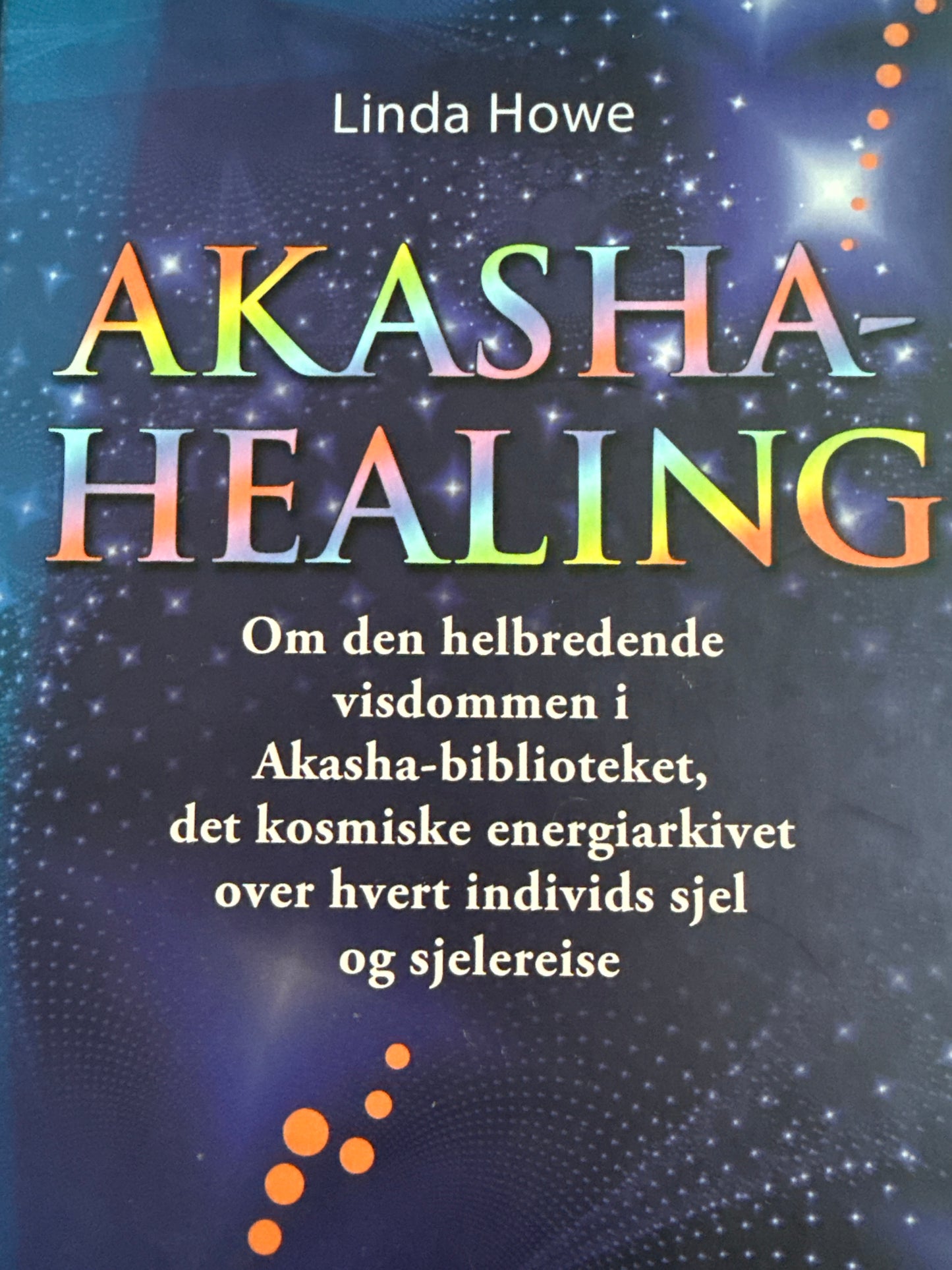 Akasha-healing - Innbundet