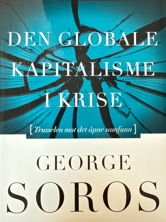 Den globale kapitalisme i krise - Innbundet