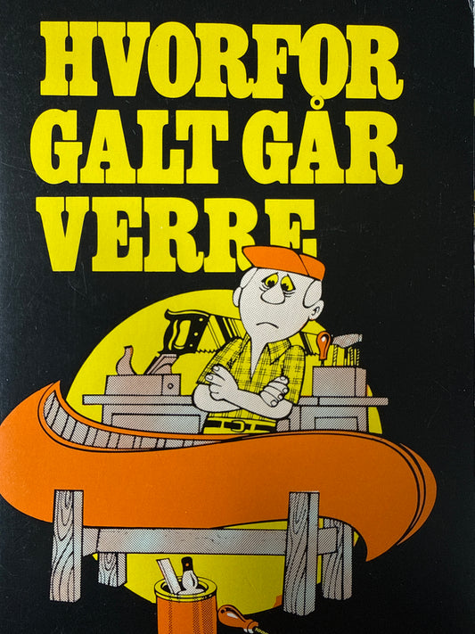 Hvorfor galt går verre - Pocket