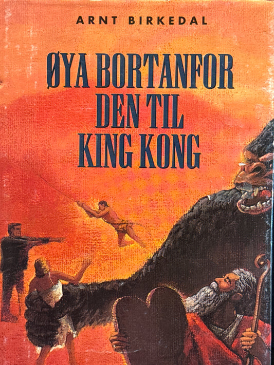 Øya bortanfor den til King Kong - Innbundet