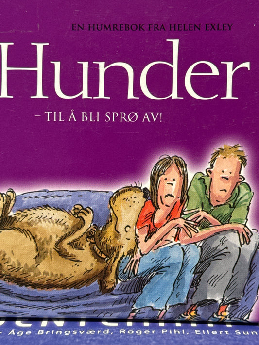 Hunder - til å bli sprø av! - Innbundet