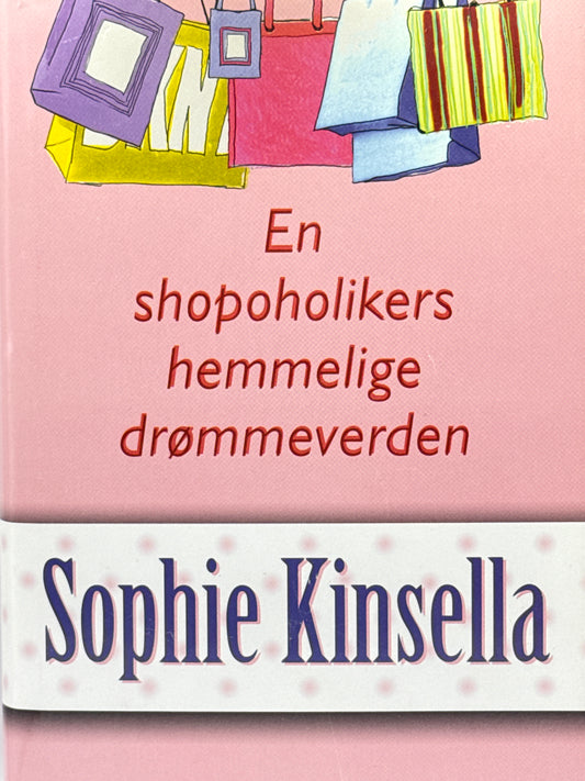 En shopoholikers hemmelige drømmeverden - Innbundet