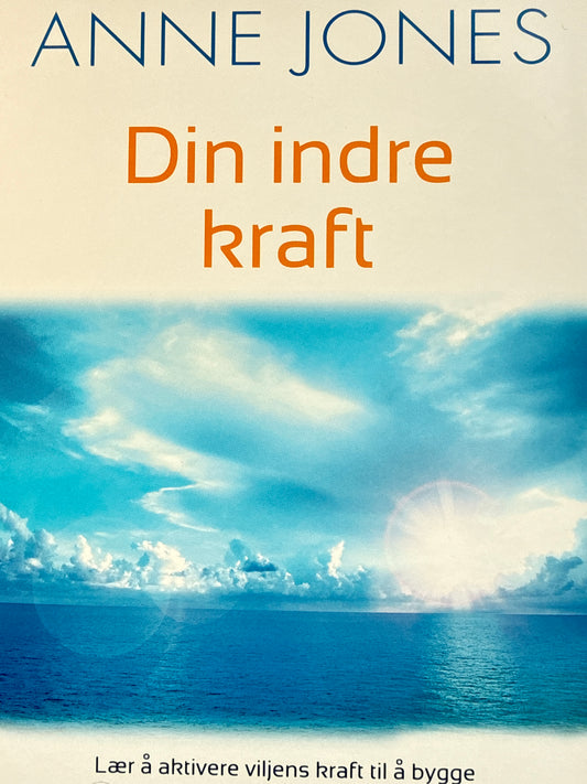 Din indre kraft - Innbundet