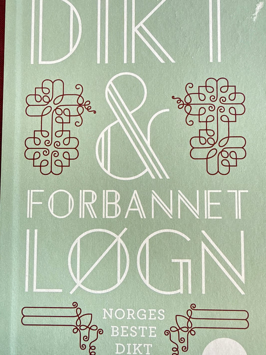 Dikt & forbannet løgn - Innbundet