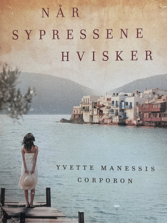 Når sypressene hvisker - Innbundet