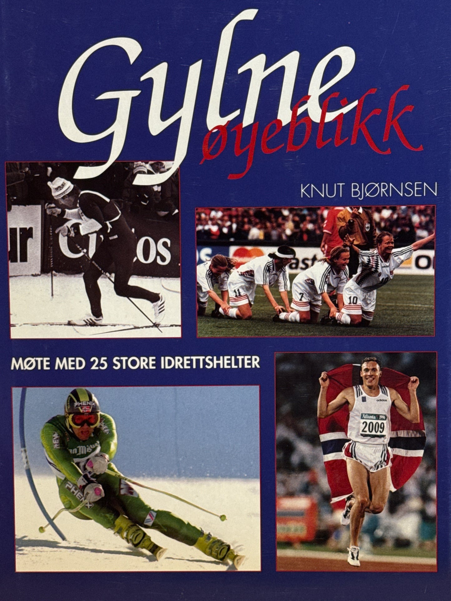 Gylne øyeblikk - Innbundet