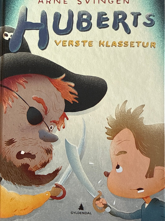 Huberts verste klassetur - Innbundet