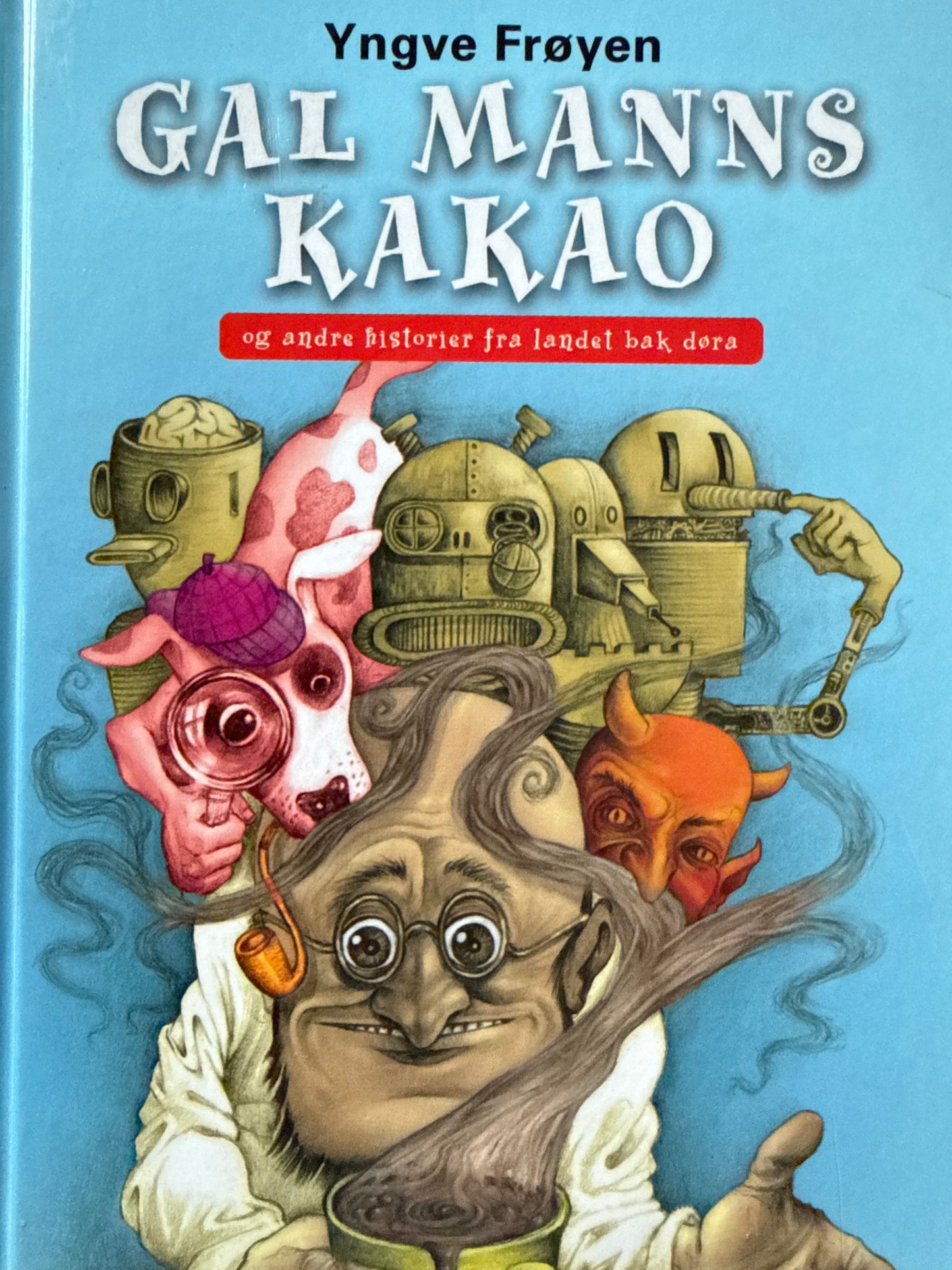 Gal manns kakao - Innbundet