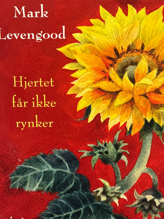 Hjertet får ikke rynker - Innbundet