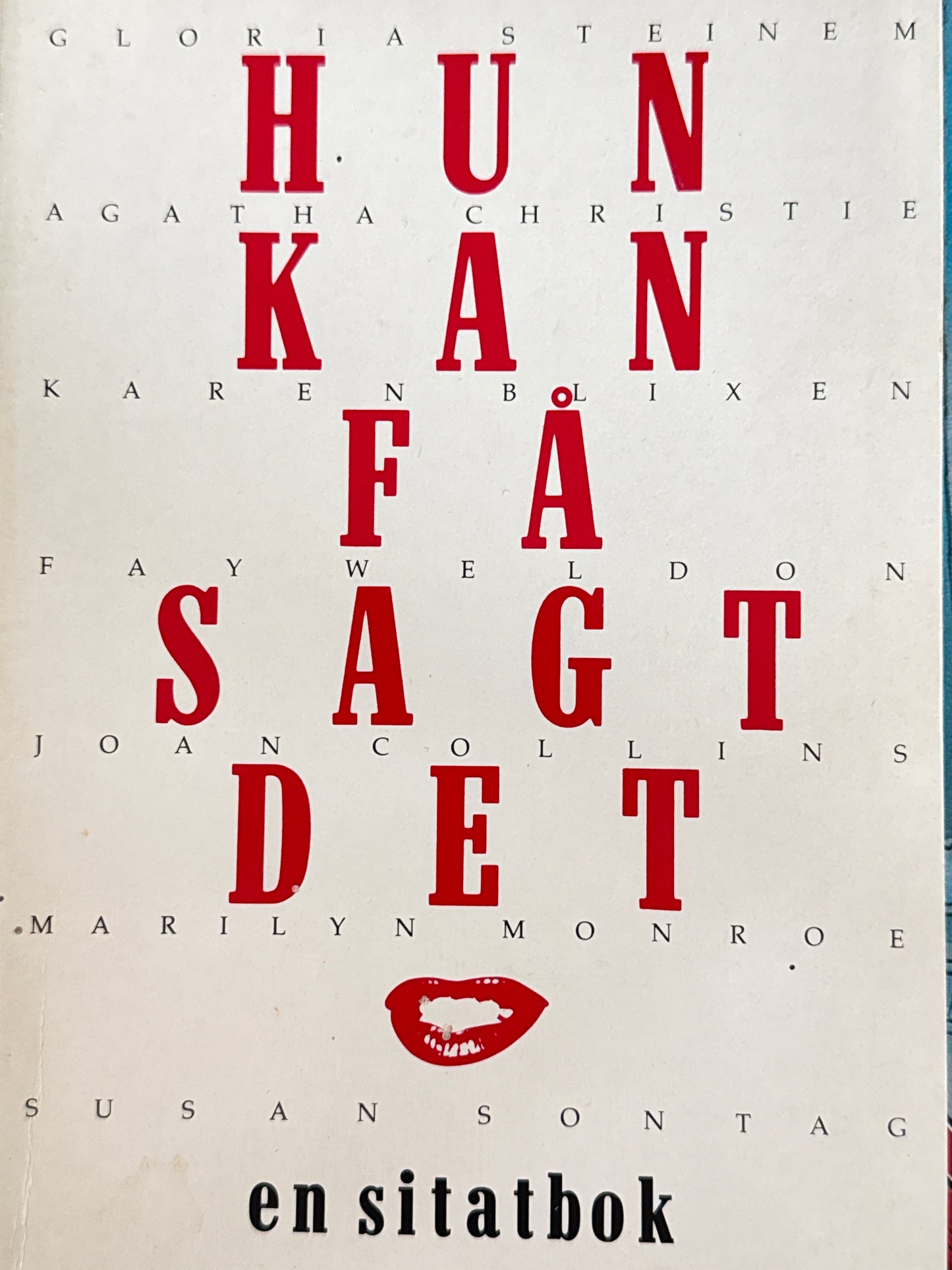 Hun kan få sagt det! - Pocket