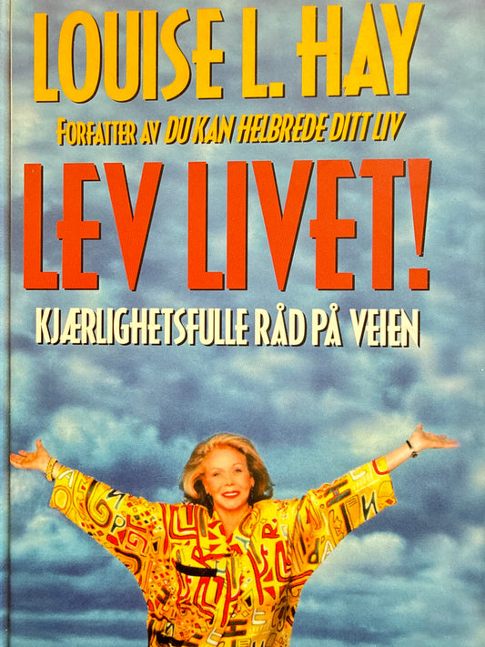 Lev livet! - Innbundet