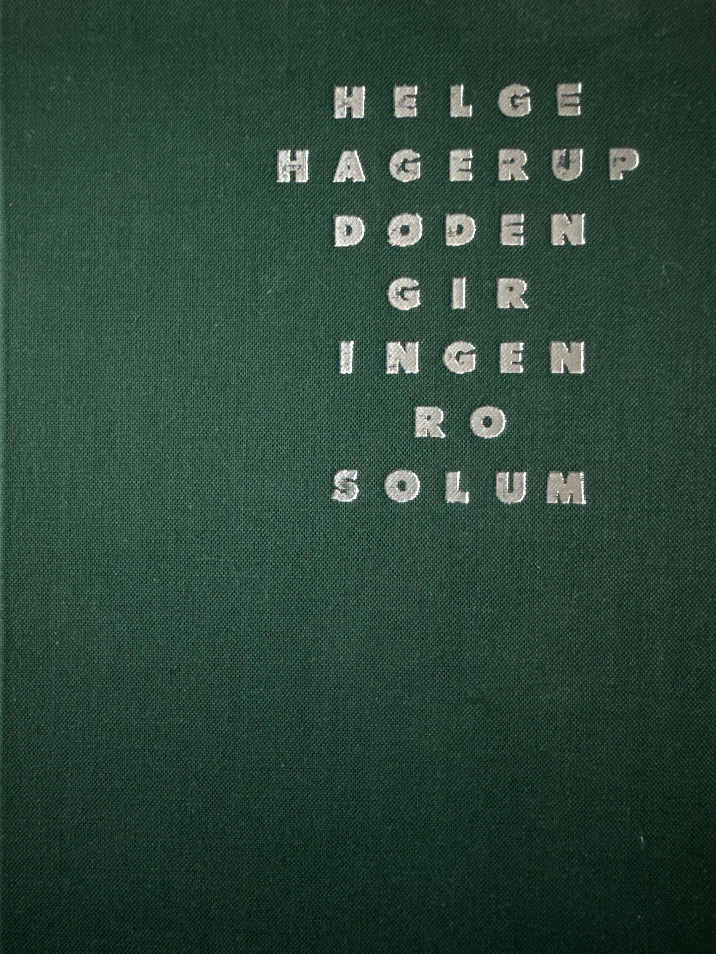 Døden gir ingen ro - Innbundet