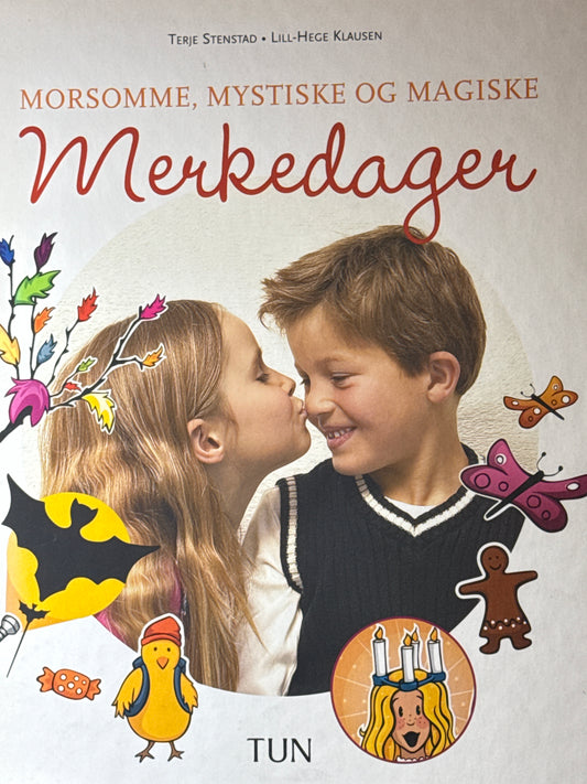 Morsomme, mystiske og magiske merkedager - Innbundet