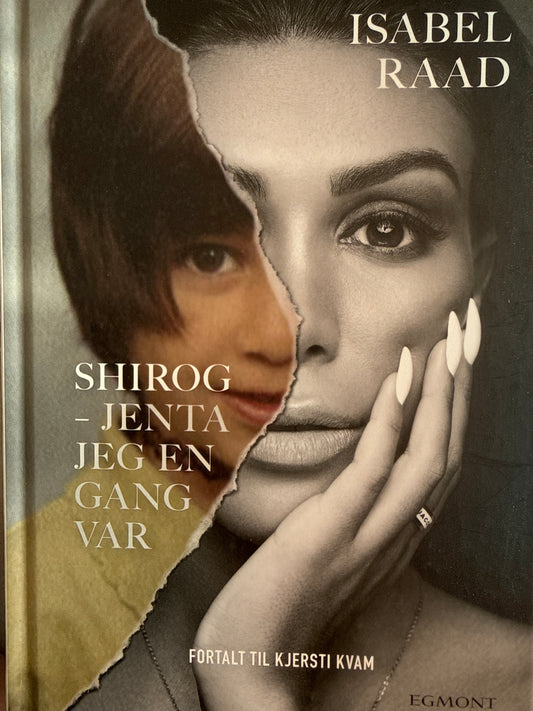 Shirog; jenta jeg en gang var - Innbundet