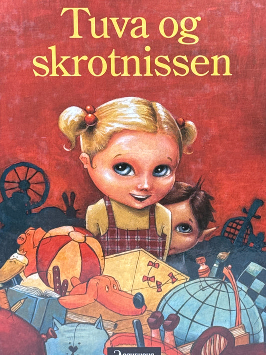 Tuva og skrotnissen - Innbundet