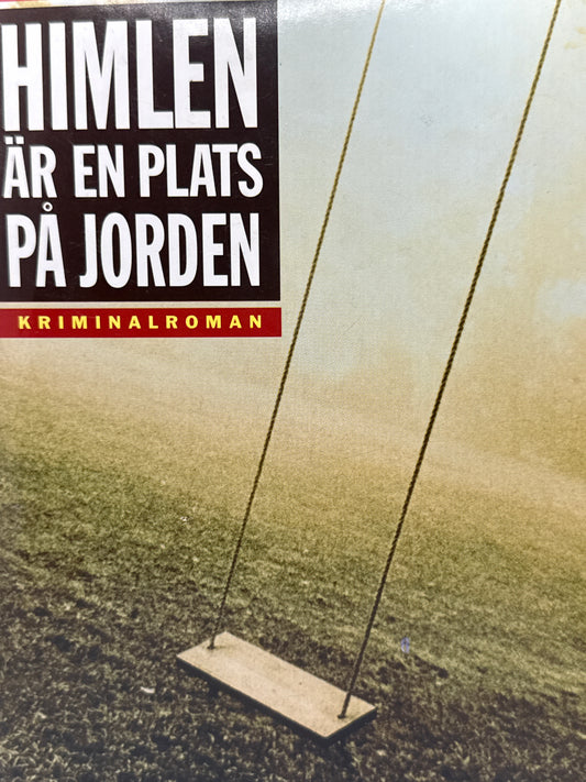 Himlen är en plats på jorden - Innbundet
