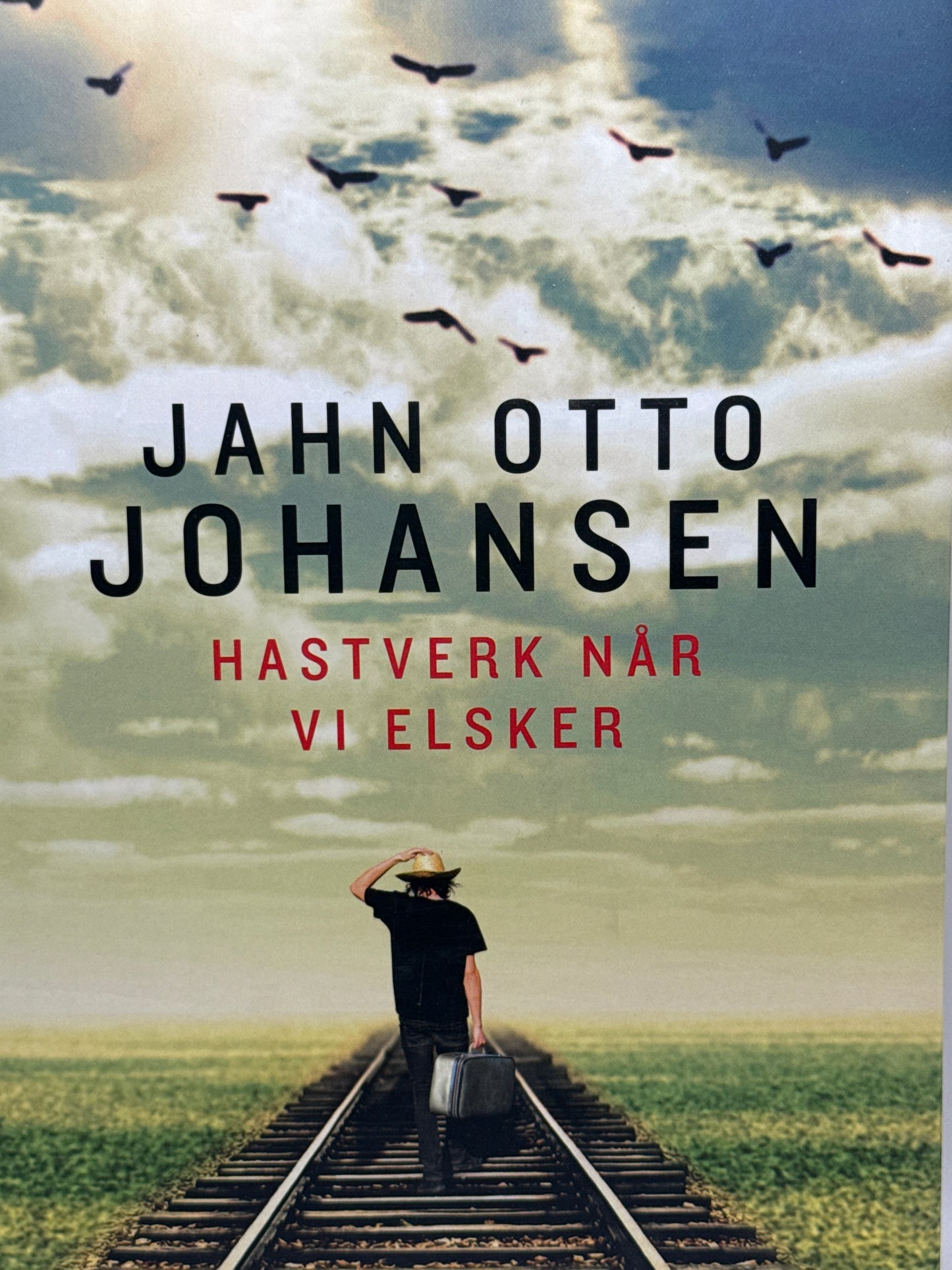 Hastverk når vi elsker - Innbundet