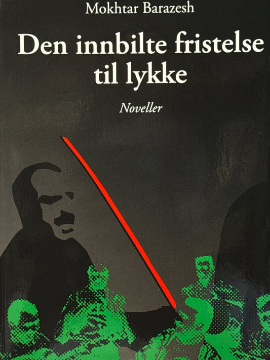 Den innbilte fristelse til lykke - Pocket