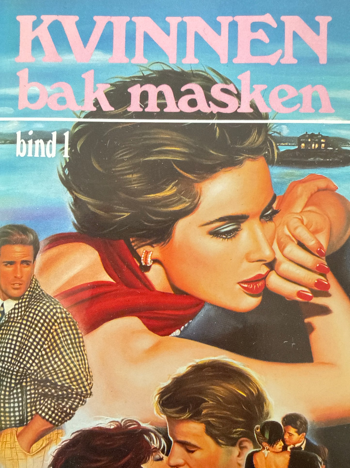 Kvinnen bak masken ; bind 1 - Innbundet