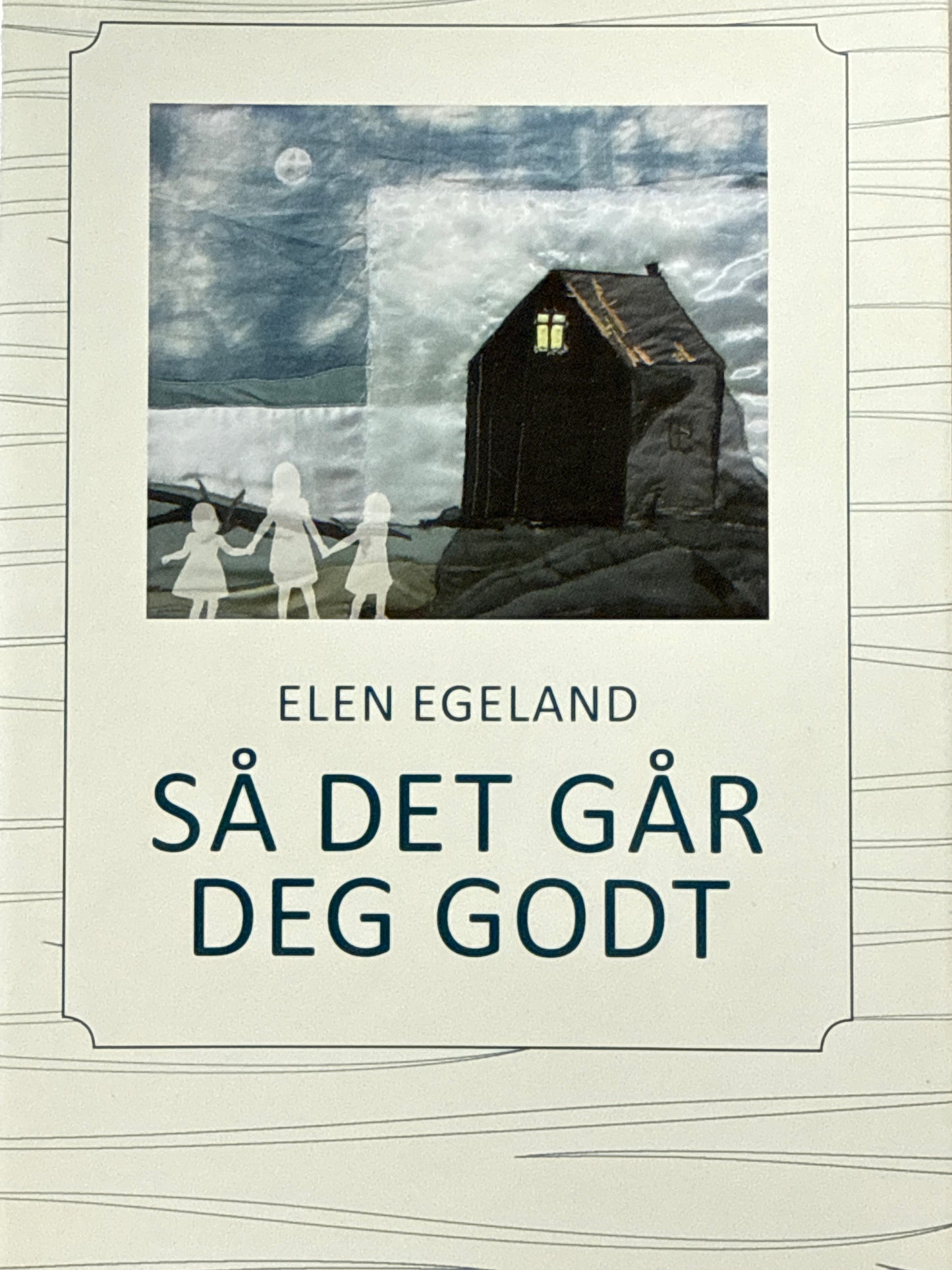 Så det går deg godt - Innbundet