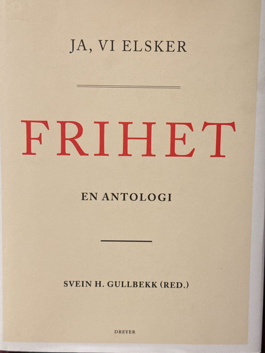 Ja, vi elsker frihet - Innbundet