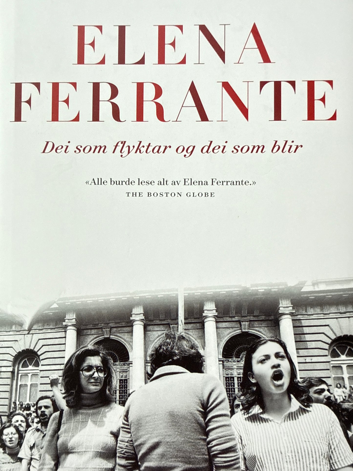 Historia om dei som flyktar og dei som blir - Innbundet