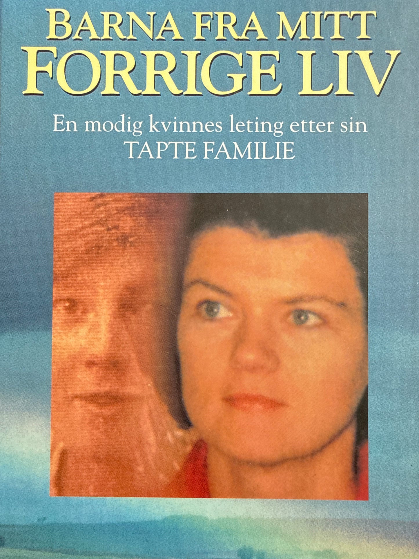 Barna fra mitt forrige liv - Innbundet