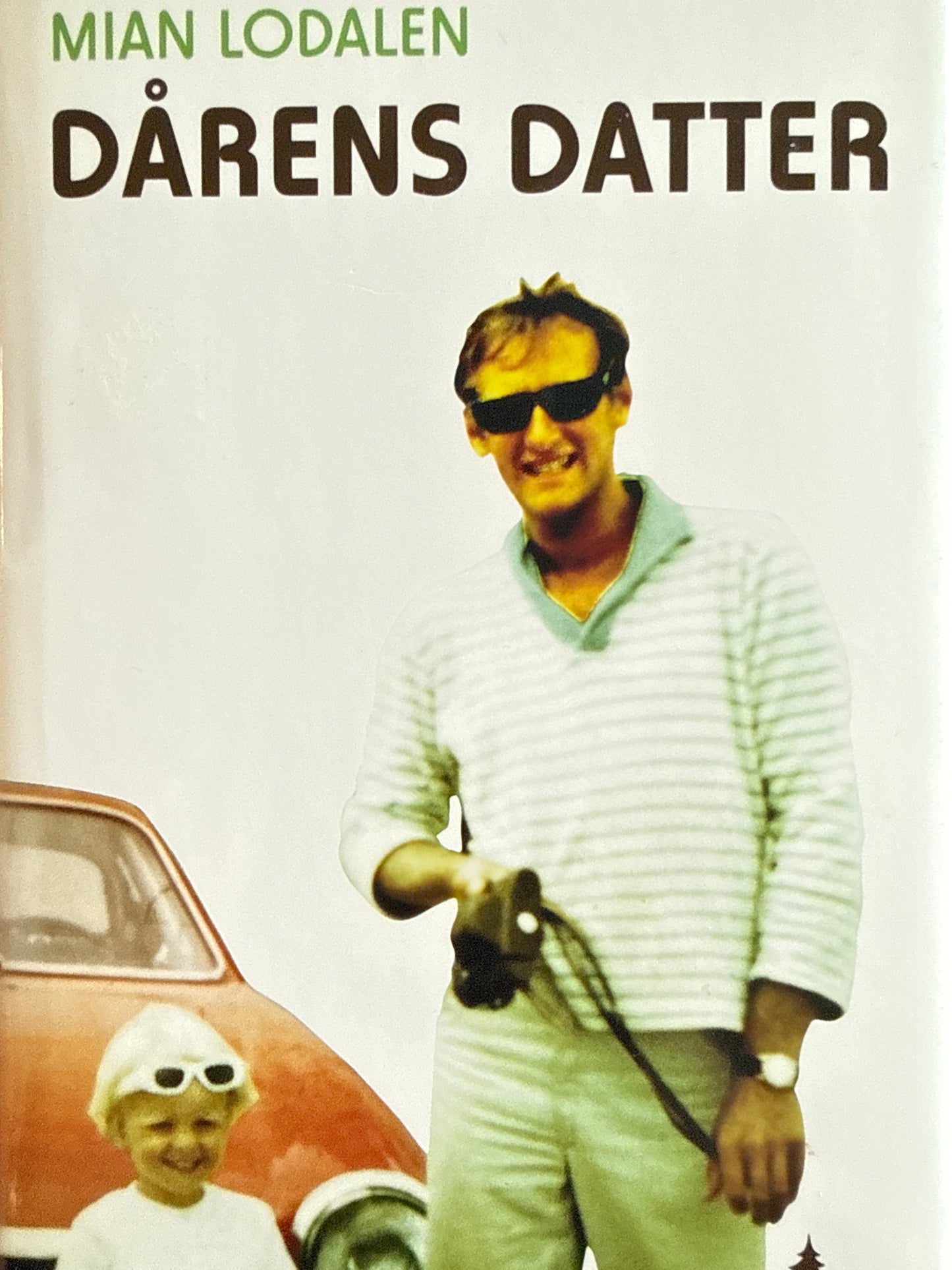 Dårens datter - Innbundet