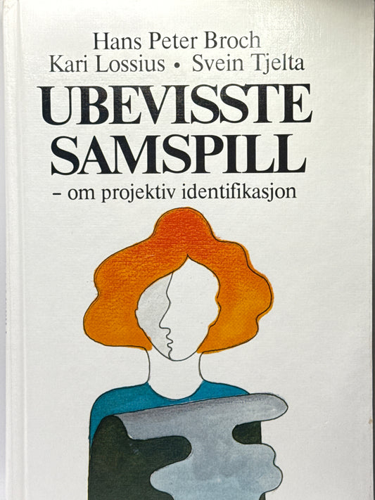 Ubevisste samspill - Innbundet
