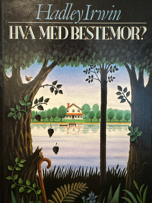 Hva med bestemor? - Innbundet