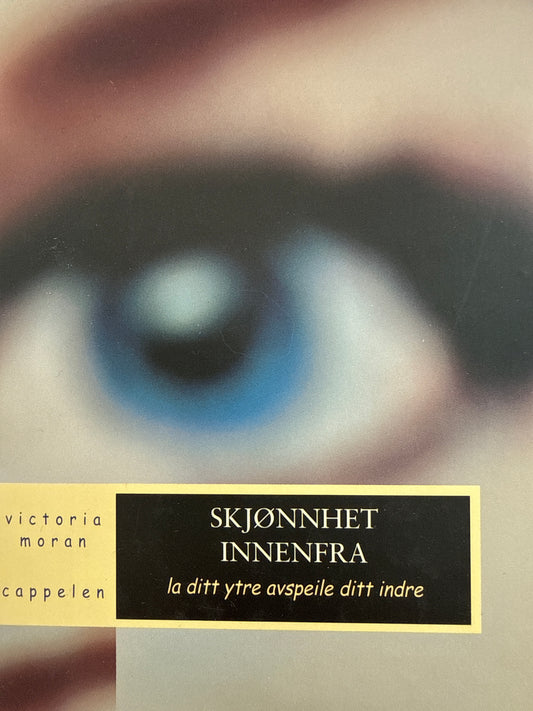 Skjønnhet innenfra - Innbundet