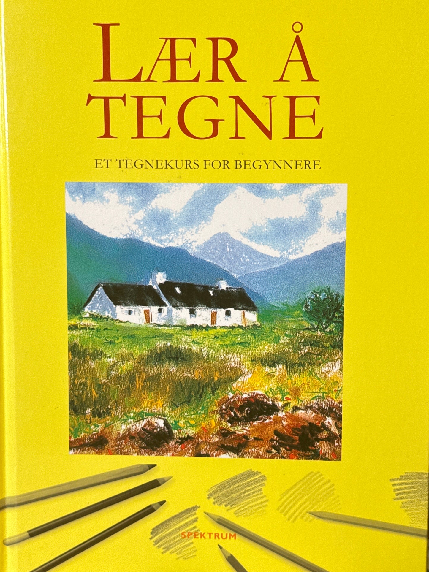 Lær å tegne ; et tegnekurs for begynnere - Innbundet
