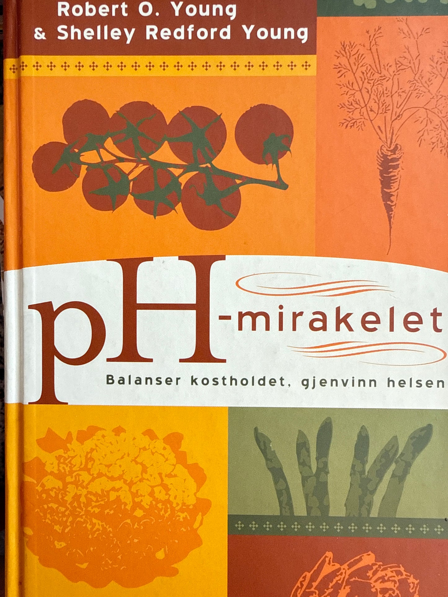 pH-mirakelet - Innbundet