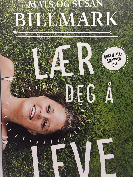 Lær deg å leve - Innbundet