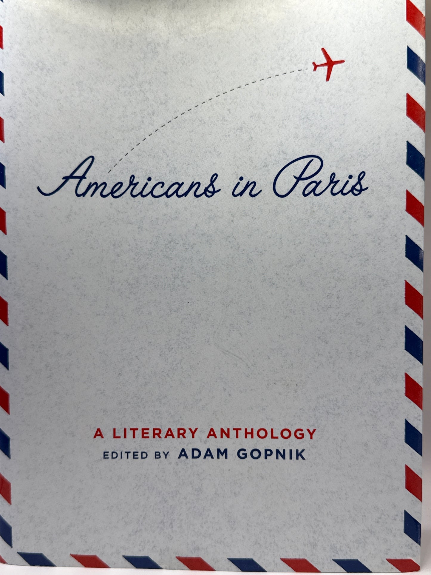 Americans in Paris: A Literary Anthology - Innbundet