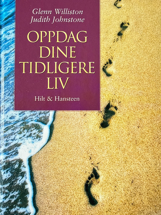 Oppdag dine tidligere liv - Innbundet