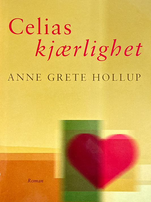 Celias Kjærlighet - Innbundet