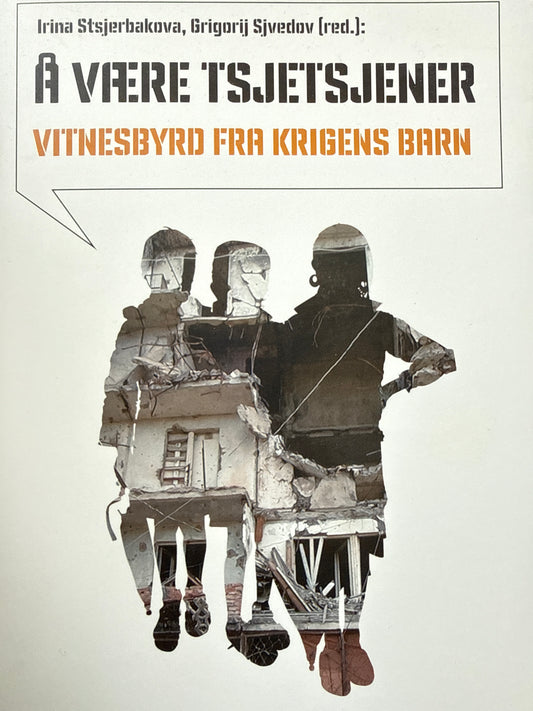 Å være tsjetsjener - krig og fred sett med skoleelevers øyne - Pocket