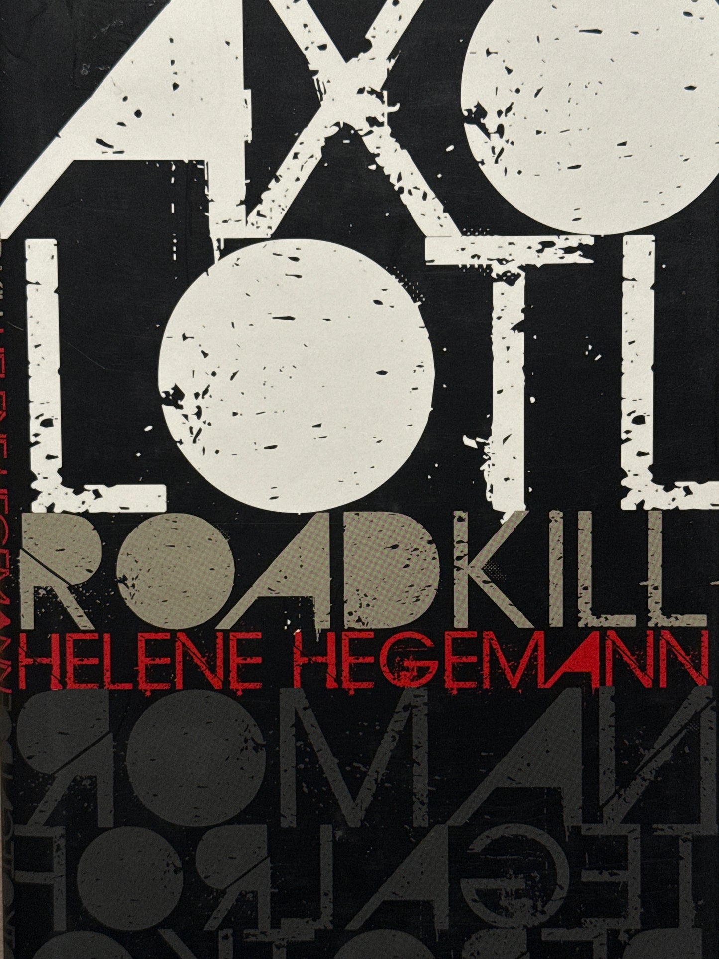 Axolotl Roadkill - Innbundet