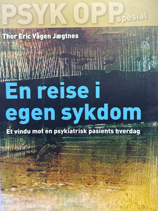 En reise i egen sykdom - Pocket