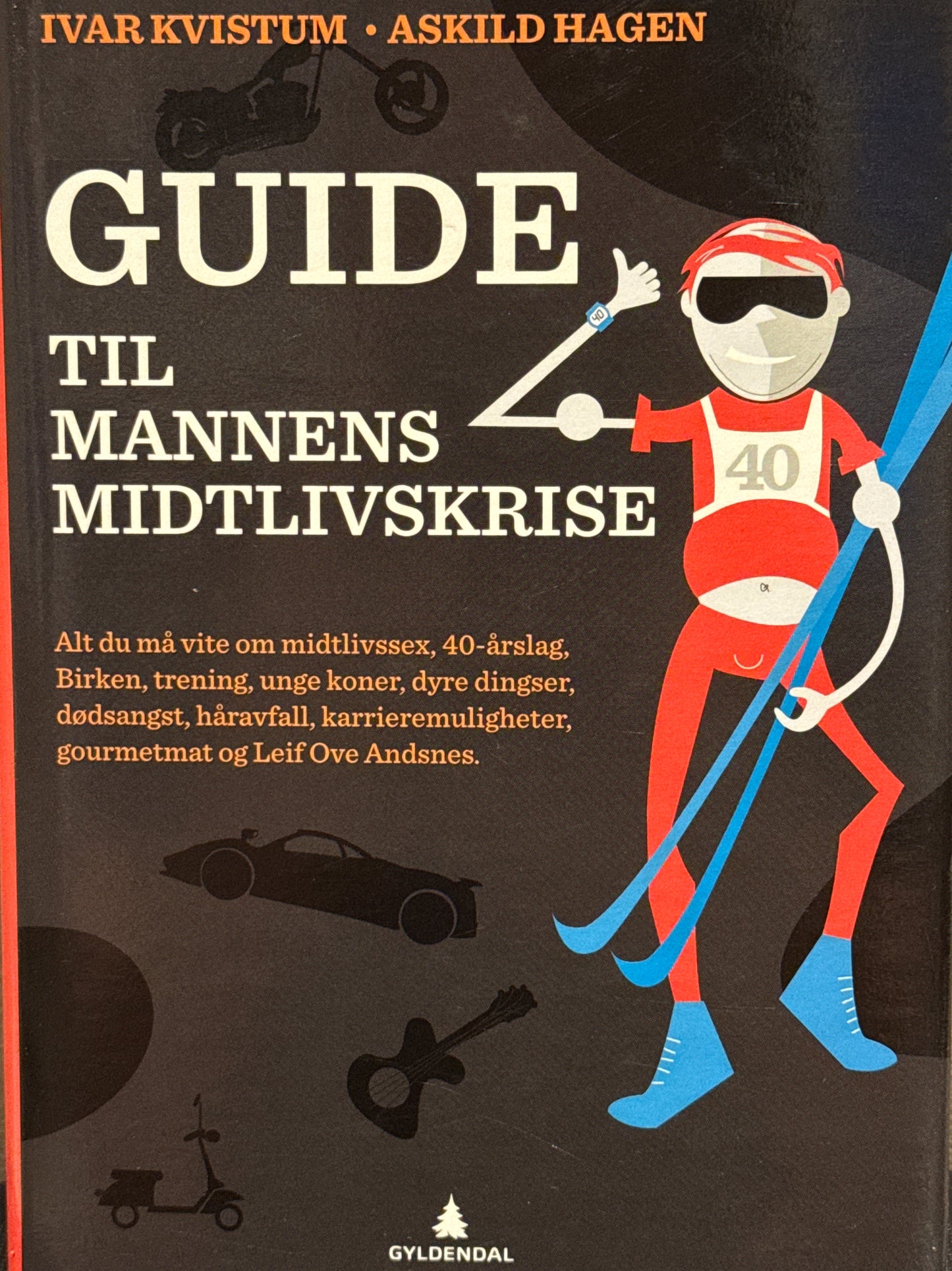 Guide til mannens midtlivskrise - Innbundet