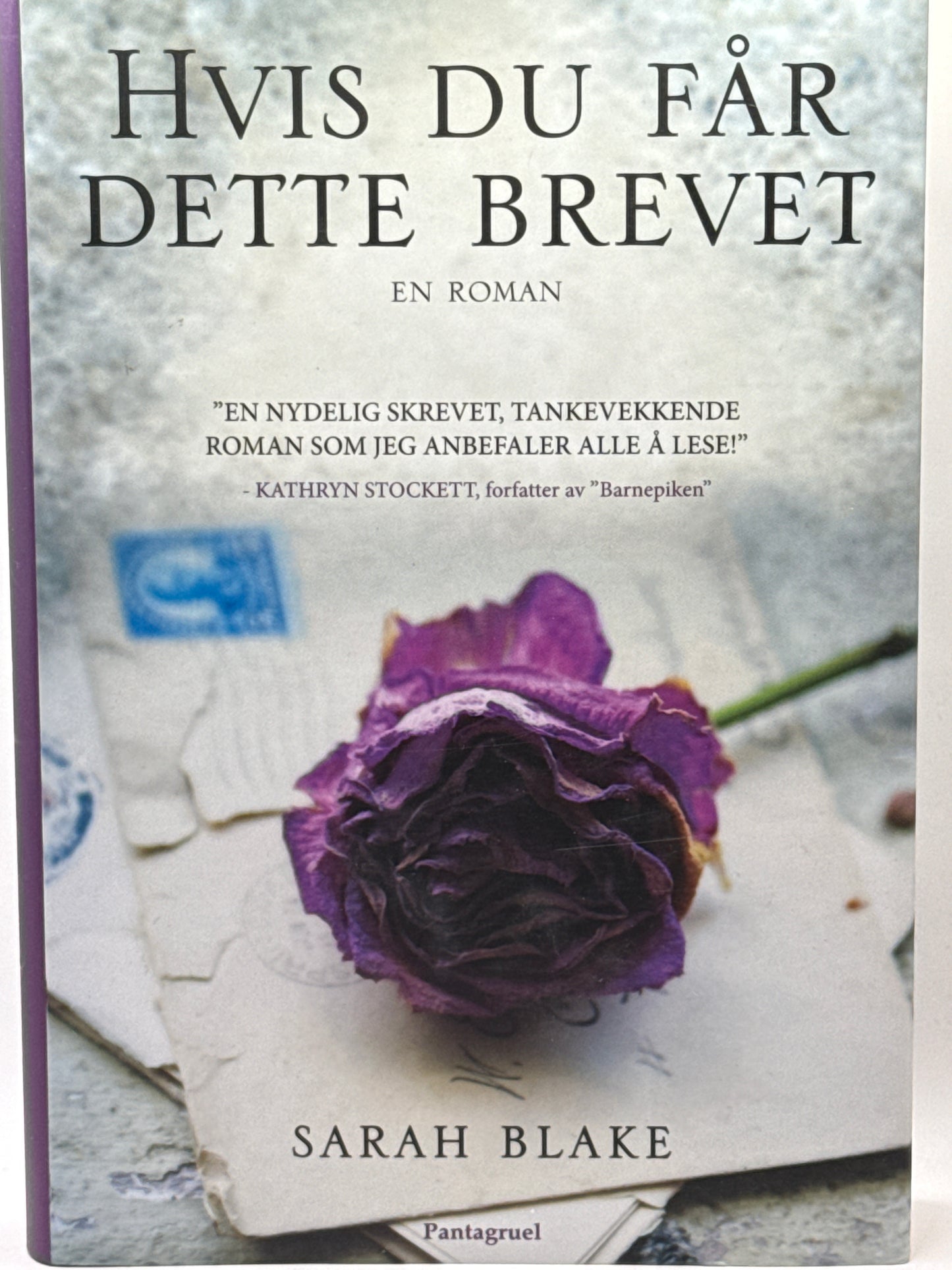 Hvis du får dette brevet - Innbundet