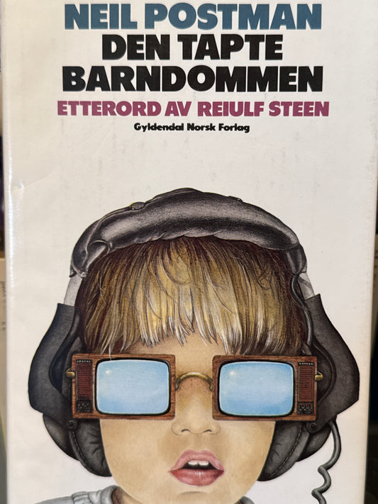 Den tapte barndommen - Innbundet
