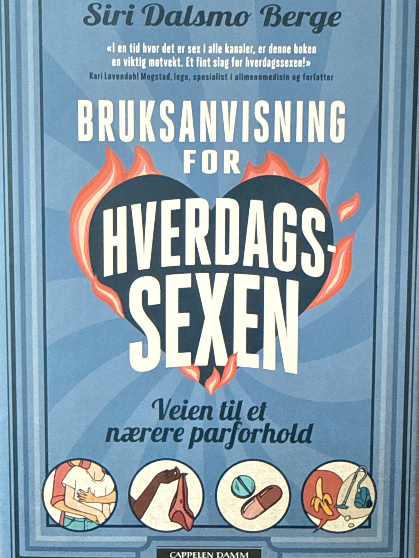Bruksanvisning for hverdagssexen - veien til et nærere parforhold - Innbundet